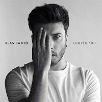 Blas Cantó – Complicado (Edición Deluxe)