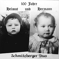 Schmitzberger Duo – 100 Jahre Helmut und Hermann