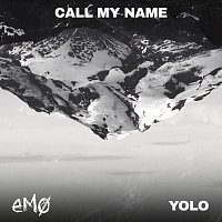 EMO, Yolo – Call My Name
