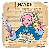 Karl Ristenpart, Chambre De La Sarre, Max Pol Fouchet – Haydn Raconté Aux Enfants [Petit Menestrel]