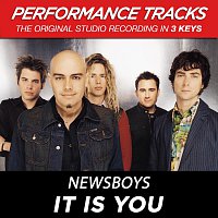 Newsboys – It Is You [Performance Tracks]