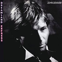 John Denver – Dreamland Express