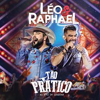 Léo & Raphael – Tao Prático [Ao Vivo]