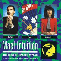 Přední strana obalu CD Mael Intuition: Best Of Sparks 1974-76