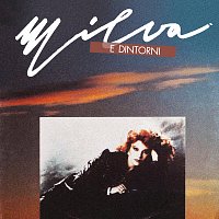 Milva – E Dintorni