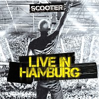 Scooter – Scooter - Live in Hamburg