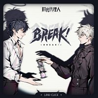 AK?? – BREAK! [???????????????]