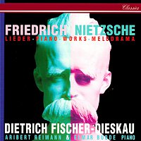 Dietrich Fischer-Dieskau, Aribert Reimann – Nietzsche: Lieder, Piano Works & Melodramas