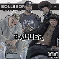 Bollebof Feat. Joyba, Mavy – Baller