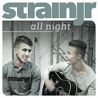 Strainjr – All Night