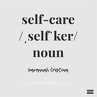 Savannah Cristina – Self Care