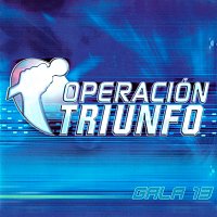 Různí interpreti – Operación Triunfo [OT Gala 13 / 2002]