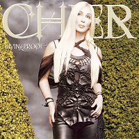 Cher – Living Proof (Deluxe Edition)