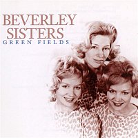 The Beverley Sisters – Green Fields