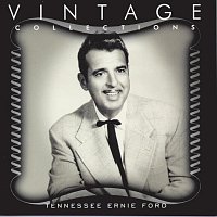 Tennessee Ernie Ford – Vintage Collections