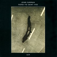 John Surman – Road To Saint Ives