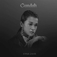 Ernie Zakri – Gundah