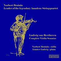 Norbert Brainin – Ludwig van Beethoven - Complete Violin Sonatas