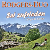 Rodgers-Duo – Sei zufrieden