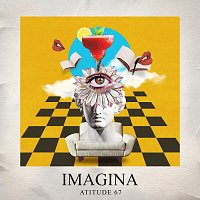 Atitude 67 – Imagina