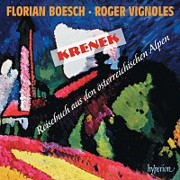 Florian Boesch, Roger Vignoles – Ernst Krenek: Reisebuch aus den osterreichischen Alpen