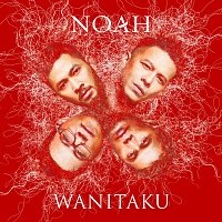 Noah – Wanitaku