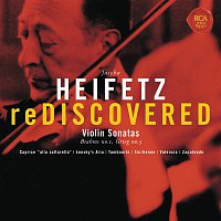Heifetz Rediscovered - Grieg: Sonata No. 3 in C Minor, Op. 45, Brahms: Sonata No. 1 in G, Op. 78