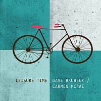 Carmen McRae, Dave Brubeck – Leisure Time