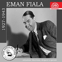 Emanuel Fiala – Historie psaná šelakem - Eman Fiala - skladatel, klavírista, dirigent a zpěvák FLAC