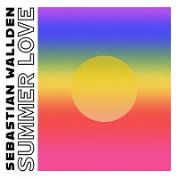 Sebastian Walldén – Summer Love