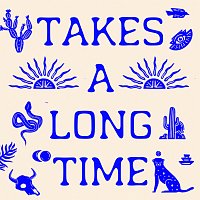 Ocean & The Ghost – Takes A Long Time