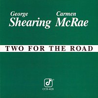 George Shearing, Carmen McRae – Two For The Road
