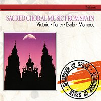 Přední strana obalu CD Sacred Choral Music from Spain: Victoria, Ferrer, Espla, Mompou