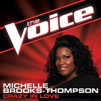 Michelle Brooks-Thompson – Crazy In Love [The Voice Performance]