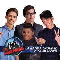 La Banda Group 12 – Drag Me Down (La Banda Performance)
