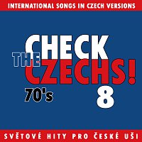 Přední strana obalu CD Check The Czechs! 70. léta - zahraniční songy v domácích verzích 8