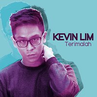 Kevin Lim – Terimalah