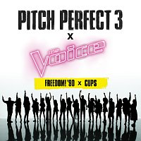 The Bellas, The Voice Season 13 Top 12 Contestants – Freedom! '90 x Cups [From "Pitch Perfect 3" Soundtrack]