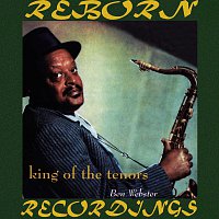 Ben Webster – King Of The Tenors, The Complete Sessions  (HD Remastered)