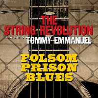 The String Revolution, Tommy Emmanuel – Folsom Prison Blues