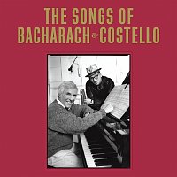 Elvis Costello, Burt Bacharach – The Songs Of Bacharach & Costello [Super Deluxe]
