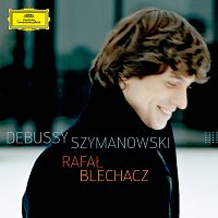 Rafał Blechacz – Debussy / Szymanowski