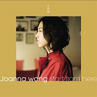 Joanna Wang – Start From Here