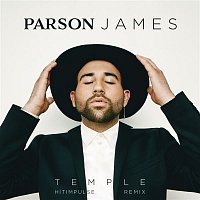 Parson James – Temple (Hitimpulse Remix)