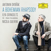 Ilya Gringolts, PKF - Prague Philharmonia, Nicola Guerini – Dvořák: A Bohemian Rhapsody