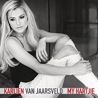 Karlien Van Jaarsveld – My Hartjie