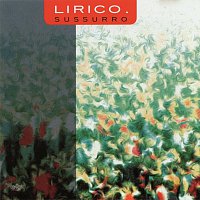 Lirico – Sussurro