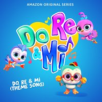 Kristen Bell, Jackie Tohn, Luke Youngblood, Do, Re & Mi Cast – Do, Re & Mi (Theme Song) [Music From The Amazon Original Series]