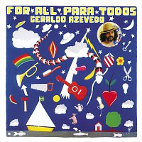 Geraldo Azevedo – For All Para Todos