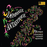 Minnesota Orchestra, Antal Dorati – Berlioz: Symphonie fantastique [The Mercury Masters: The Mono Recordings]